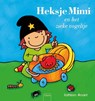 Heksje Mimi en het zieke vogeltje - Kathleen Amant - 9789044829044