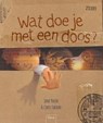 Wat doe je met een doos? - Jane Yolen - 9789044836806