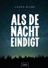 Als de nacht eindigt - Laura Diane - 9789044837117