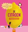 De wetenschap van de citroen - Cécile Jugla ; Jack Guichard - 9789044838015