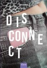 Disconnect - Astrid Witte - 9789044838923