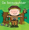 De boswachter - Liesbet Slegers - 9789044839418