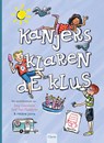 Kanjers klaren de klus - Emy Geyskens ; Stef Van Malderen - 9789044839906