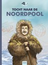 Tocht naar de Noordpool - Jan Leyssens - 9789044840971