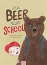Met Beer naar school - David Michael Slater - 9789044841114