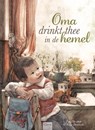 Oma drinkt thee in de hemel - Fang Su-chen - 9789044843460