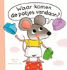 Waar komen de potjes vandaan? - Guido Van Genechten - 9789044845471