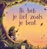 Ik heb je lief zoals je bent - Ron van Maurik - 9789044847864
