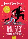 Oma boef slaat weer toe - David Walliams - 9789044849011