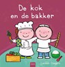De kok en de bakker - Liesbet Slegers - 9789044856682