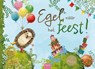 Egel naar het feest! - Daniëlle Bouwman - 9789044857313