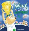 Wout wil winnen! - Sandra Vlasblom - 9789044860719