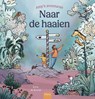 Naar de haaien - Irene de Kroon - 9789044860757