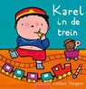 Karel in de trein - Liesbet Slegers - 9789044860801