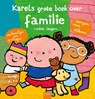 Karels grote boek over familie - Liesbet Slegers - 9789044860948