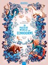 De magische wereld van eenhoorns - Cécile Roumiguière - 9789044861303