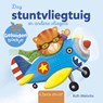 Dag stuntvliegtuig en andere vliegers - Ruth Wielockx - 9789044861952