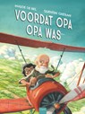 Voordat opa opa was - Maude de Bel - 9789044862683