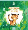 De tijger in mij - Marieke van Ditshuizen - 9789044862881