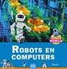 Robots en computers - Mack van Gageldonk - 9789044863703