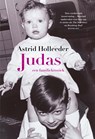 Judas - Astrid Holleeder - 9789044932492