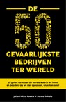 De 50 gevaarlijkste bedrijven ter wereld - Juha-Pekka Raeste ; Hannu Sokala - 9789044933574
