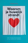 Waarom je huwelijk strandt - Matthew Fray - 9789044933796