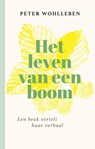 Het leven van een boom - Peter Wohlleben - 9789044938517