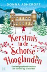 Kerstmis in de Schotse Hooglanden - Donna Ashcroft - 9789044939323