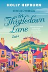 Een nieuw begin in Thistledown Lane - Holly Hepburn - 9789044939460