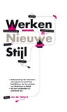 Werken nieuwe stijl - Bas van de Haterd - 9789044964356