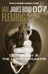 Octopussy & The living daylights - Ian Fleming - 9789044966497