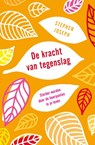 De kracht van tegenslag - Stephen Joseph - 9789044968644