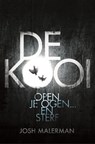De kooi - Josh Malerman - 9789044972504