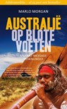 Australie op blote voeten - Marlo Morgan - 9789044973112