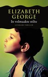 In volmaakte stilte - Elizabeth George - 9789044974805