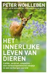 Het innerlijke leven van dieren - Peter Wohlleben - 9789044975857
