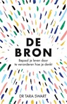 De Bron - Tara Swart - 9789044978254