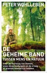De geheime band tussen mens en natuur - Peter Wohlleben - 9789044979220