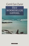 Het noordelijk gevoel - Gerrit Jan Zwier - 9789045017471