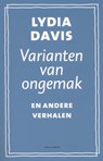 Varianten van ongemak en andere verhalen - Lydia Davis - 9789045021041