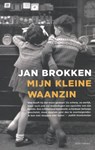 Mijn kleine waanzin - Jan Brokken - 9789045023328