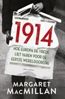 1914 - Margaret MacMillan - 9789045024479
