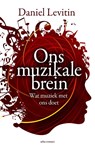 Ons muzikale brein - Daniel Levitin - 9789045024561