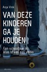 Van deze kinderen ga je houden - Anja Vink - 9789045025766