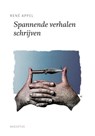 Spannende verhalen schrijven - René Appel - 9789045025964