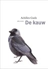 De kauw - Achilles Cools - 9789045026435