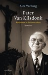 Pater van Kilsdonk - Alex Verburg - 9789045026961