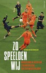 Zo speelden wij - Arthur van den Boogaard - 9789045027548