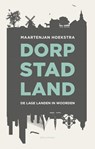 Dorp, stad, land - MaartenJan Hoekstra - 9789045027593